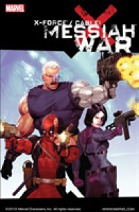 X-force/Cable : Messiah War