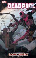 Deadpool 2 : Dark Reign (Deadpool by Daniel Way)