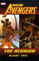 New Avengers : The Reunion (New Avengers)