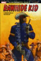 Rawhide Kid : Slap Leather Premiere