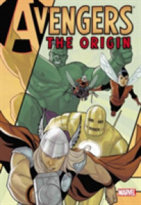 Avengers: the Origin -- Paperback / softback
