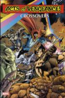 Acts of Vengeance Crossovers (Acts of Vengeance Crossovers)