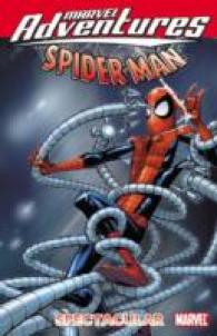 Marvel Adventures Spider-man : Spectacular (Marvel Adventures/marvel Universe Spider-man)