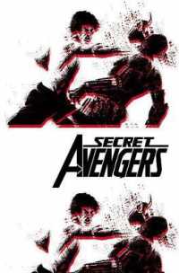 Secret Avengers 3 : Run the Mission, Don't Get Caught, Save the World (Secret Avengers)