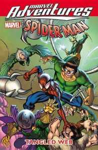 Marvel Adventures Spider-Man : Tangled Web Digest (Marvel Adventures/marvel Universe Spider-man)