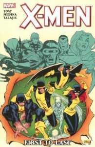 X-Men : First to Last (X-men)