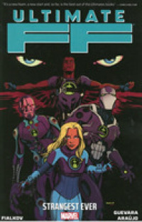 Ultimate F F : Strangest Ever (Fantastic Four)