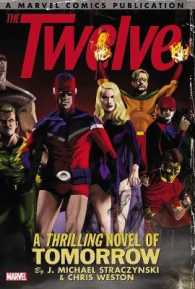 The Twelve : The Complete Series (The Twelve)