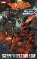 X-Men / Steve Rogers : Escape from the Negative Zone (X-men)