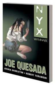 NYX : Wannabe (Nyx (Graphic Novels))