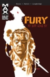 Fury Max : My War Gone by (Fury)