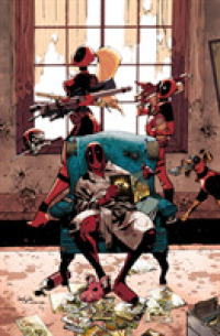 Deadpool : All in the Family (Deadpool)