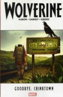 Wolverine : Goodbye, Chinatown (Wolverine)