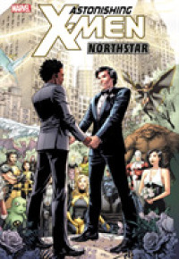 Astonishing X-Men 10 : Northstar (X-men)