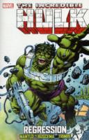 Incredible Hulk : Regression (Incredible Hulk)