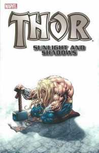 Thor : Sunlight & Shadows (Thor)