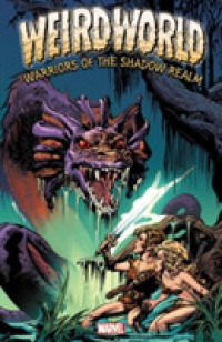 Weirdworld : Warriors of the Shadow Realm (Weirdworld)