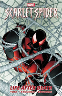 Scarlet Spider 1 : Life after Death (Scarlet Spider)