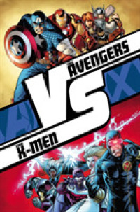 The Avengers Vs. the X-Men : Vs. (X-men)
