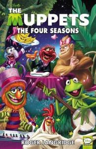 The Muppets : The Four Seasons (Muppets)