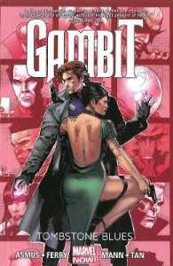 Gambit 2 : Tombstone Blues (Gambit)