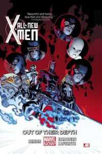 All-new X-men Volume 3: Out of Their Depth (marvel Now) -- Paperback / softback