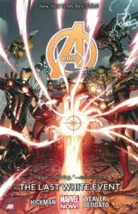 Avengers 2 : The Last White Event (Marvel Now!) (Avengers)