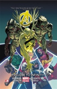 Avengers 3 : Prelude to Infinity (Avengers)