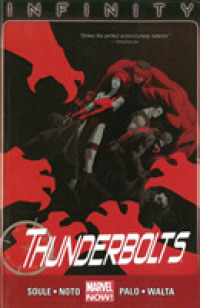Thunderbolts 3 : Infinity (Marvel Now) (Thunderbolts)