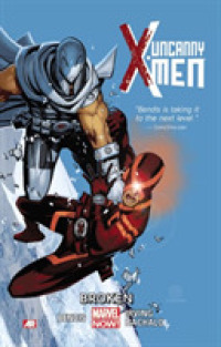 Uncanny X-Men 2 : Broken (X-men)