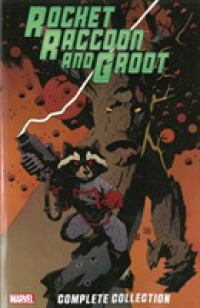 Rocket Raccoon & Groot Ultimate Collection (Rocket Raccoon & Groot)