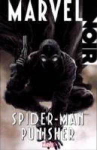 Marvel Noir : Spider-Man / Punisher (Marvel Noir)