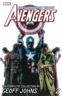Avengers the Complete Collection by Geoff Johns 2 (Avengers: the Complete Collection of Geoff Johns)