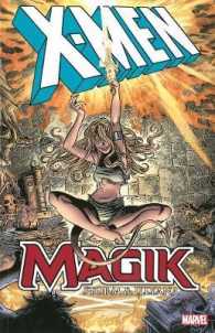 X-men: Magik : Storm & Illyana (X-men)