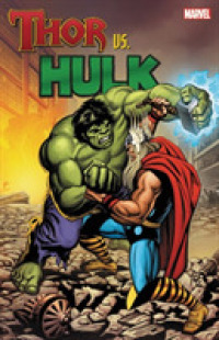 Thor Vs. Hulk -- Paperback / softback