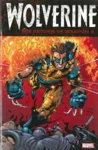 Wolverine : The Return of Weapon X (Wolverine)