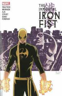 Immortal Iron Fist: the Complete Collection Volume 1 -- Paperback / softback