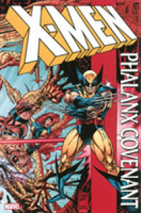 X-Men : Phalanx Covenant (X-men)