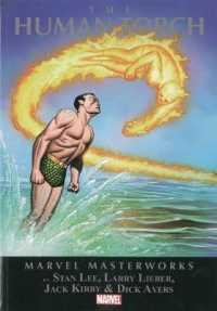 Marvel Masterworks 1 : The Human Torch (Marvel Masterworks)