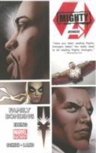 Mighty Avengers 2 : Family Bonding (Avengers)