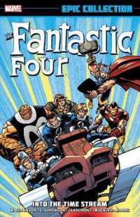 Fantastic Four Epic Collection: into the Time Stream
