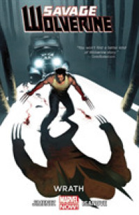 Savage Wolverine : Wrath (Wolverine) 〈3〉