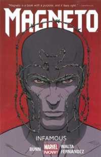 Magneto 1 : Infamous Marvel Now (Magneto)