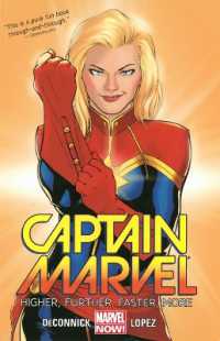 Captain Marvel Volume 1: Higher, Further, Faster, More -- Paperback / softback