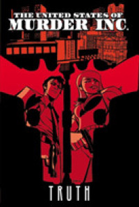 The United States of Murder Inc. 1 : Truth (The United States of Murder Inc.)