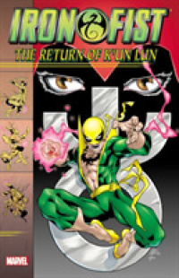 Iron Fist : The Return of K'un Lun (Iron Fist)