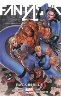 Fantastic Four 3 : Back in Blue (Fantastic Four)