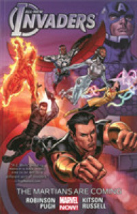 All-New Invaders 3 : The Martians Are Coming (All-new Invaders)