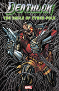 Deathlok : The Souls of Cyber-Folk (Deathlok)