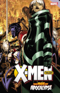 X-men Age of Apocalypse : Twilight (X-men)